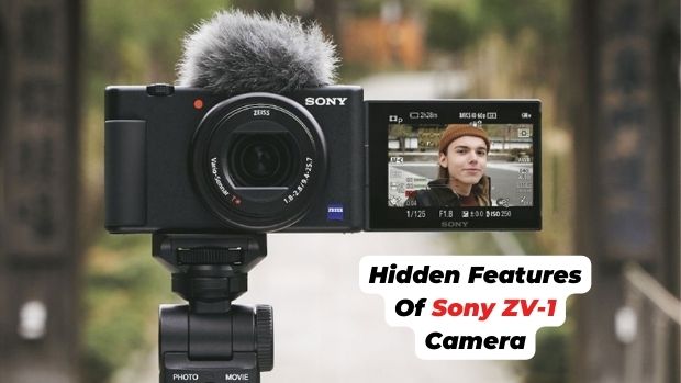 Hidden Features Of Sony ZV-1 Camera