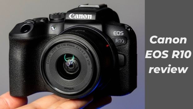 Canon EOS R 10 review