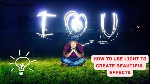 Light Painting Photography Tips And Tricks